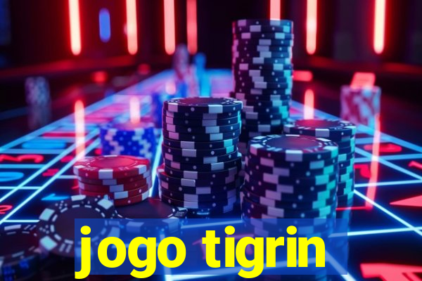 jogo tigrin